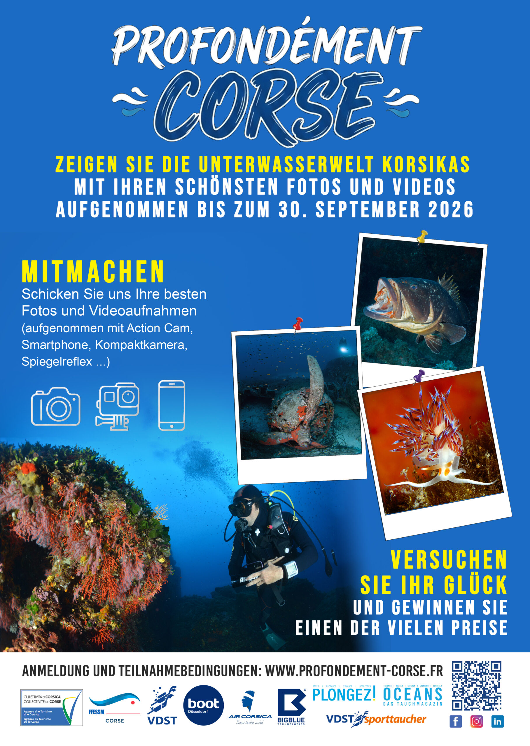 Zeigen Sie die Unterwasserwelt Korsikas
mit ihren schönsten Fotos und Videos
aufgenommen bis zum 30.September 2026